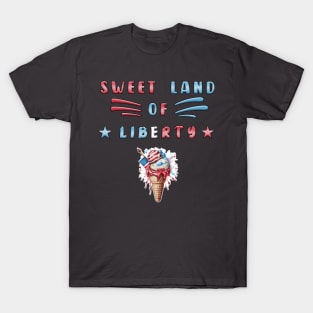 Sweet Land of Liberty T-Shirt